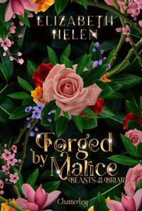 Forged by Malice