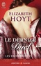 Elizabeth Hoyt - Les trois princes Tome 3 : Le dernier duel.