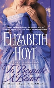 Elizabeth Hoyt - To Beguile a Beast.