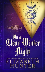 On a Clear Winter Night: An Irin Chronicles Novella
