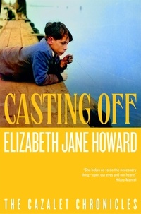Elizabeth Jane Howard - Casting Off.
