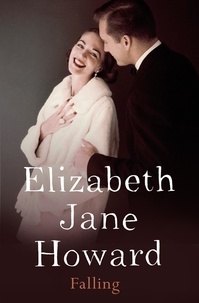 Elizabeth Jane Howard - Falling.