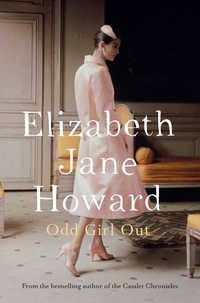Elizabeth Jane Howard - Odd Girl Out.