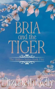 Bria and the Tiger (Book Five)