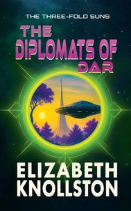 The Diplomats of Dar