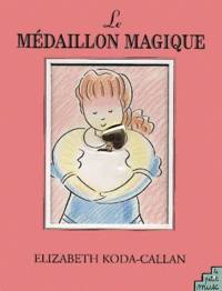 Le Medaillon Magique