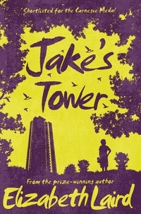 Elizabeth Laird - Jake's Tower.