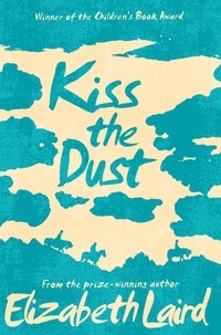 Elizabeth Laird - Kiss the Dust.