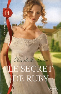 Elizabeth Lane - Le secret de Ruby.