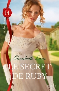 Elizabeth Lane - Le secret de Ruby.