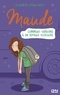 Elizabeth Lepage-Boily - Maude Tome 4 : Comment survivre à un voyage scolaire.