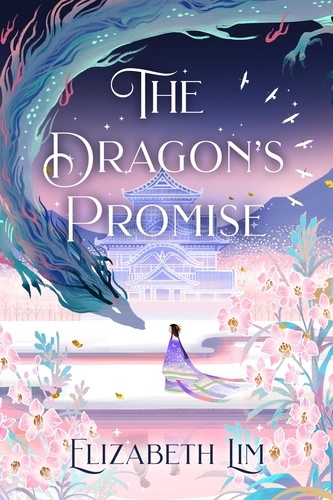 The Dragon's Promise. the Sunday Times bestselling magical sequel to Six Crimson Cranes