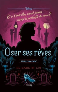 Twisted Tale - Oser ses rêves