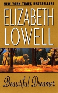 Elizabeth Lowell - Beautiful Dreamer.