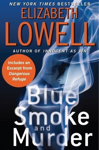 Elizabeth Lowell - Blue Smoke and Murder.