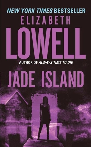 Elizabeth Lowell - Jade Island.