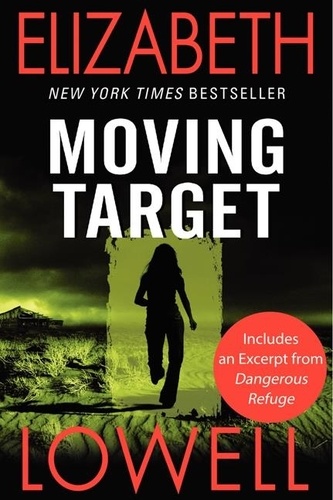 Elizabeth Lowell - Moving Target.