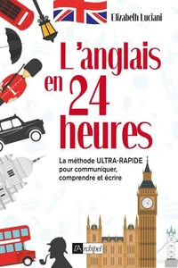 L'anglais en 24 heures