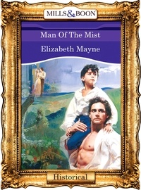 Elizabeth Mayne - Man Of The Mist.