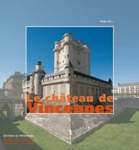 Le château de Vincennes