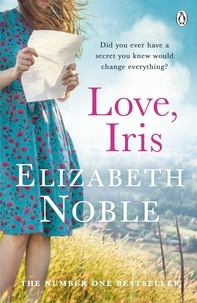 Elizabeth Noble - Letters to Iris.