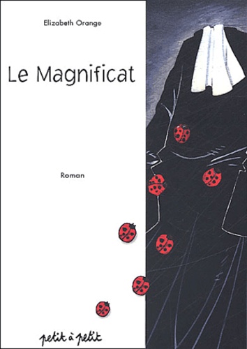 Elizabeth Orange - Le Magnificat.