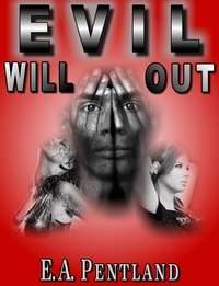  Elizabeth Pentland - Evil Will OUT.