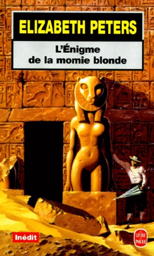 Elizabeth Peters - L'Enigme De La Momie Blonde.