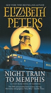 Elizabeth Peters - Night Train to Memphis.