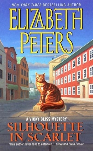 Elizabeth Peters - Silhouette in Scarlet - A Vicky Bliss Novel of Suspense.