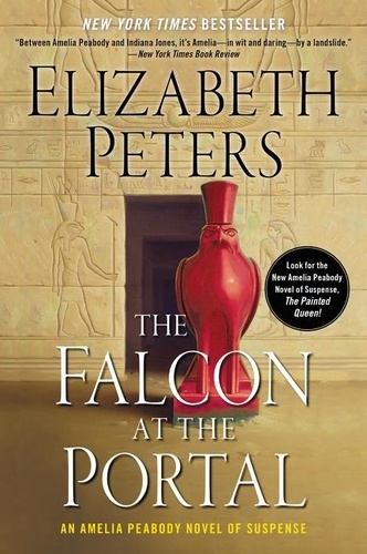 Elizabeth Peters - The Falcon at the Portal - An Amelia Peabody Mystery.