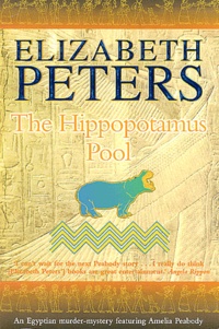Elizabeth Peters - The Hippopotamus Pool.