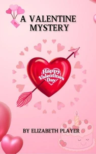 A Valentine Mystery