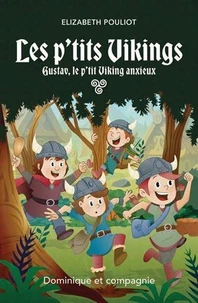 Gustav, le p'tit viking anxieux