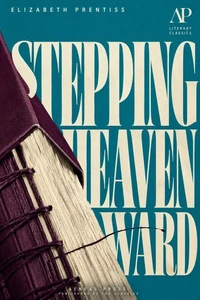 Stepping Heavenward