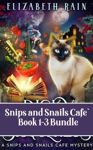  Elizabeth Rain - Snips and Snails Mysteries Book 1-3 Bundle - Snips and Snails Cafe` Bundles, #1.