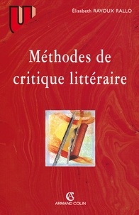 Elizabeth Ravoux-Rallo - Méthodes de critique littéraire.