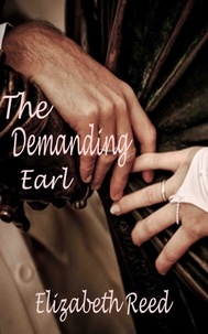  Elizabeth Reed - The Demanding Earl.