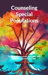 Elizabeth Reyes-Fournier et  Paul Reyes-Fournier - Counseling Special Populations.
