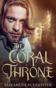 The Coral Throne