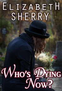 Who's Dying Now?