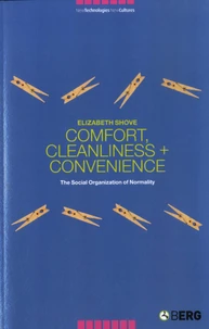 Comfort, Cleanliness and Convenience