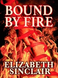  Elizabeth Sinclair - Bound By Fire.