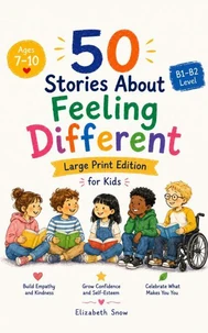 50 Stories About Feeling Different for Kids