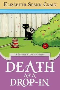  Elizabeth Spann Craig - Death at a Drop-In - A Myrtle Clover Cozy Mystery, #5.