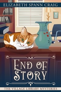  Elizabeth Spann Craig - End of Story - A Village Library Mystery, #9.