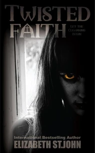 Twisted Faith