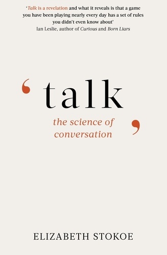Talk. The Science of Conversation
