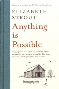 Elizabeth Strout - Anything is Possible.