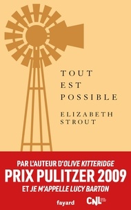 Elizabeth Strout - Tout est possible.